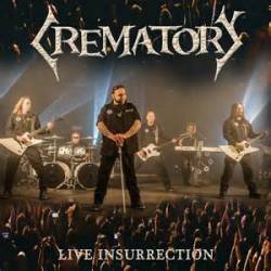 Crematory (GER) : Live Insurrection